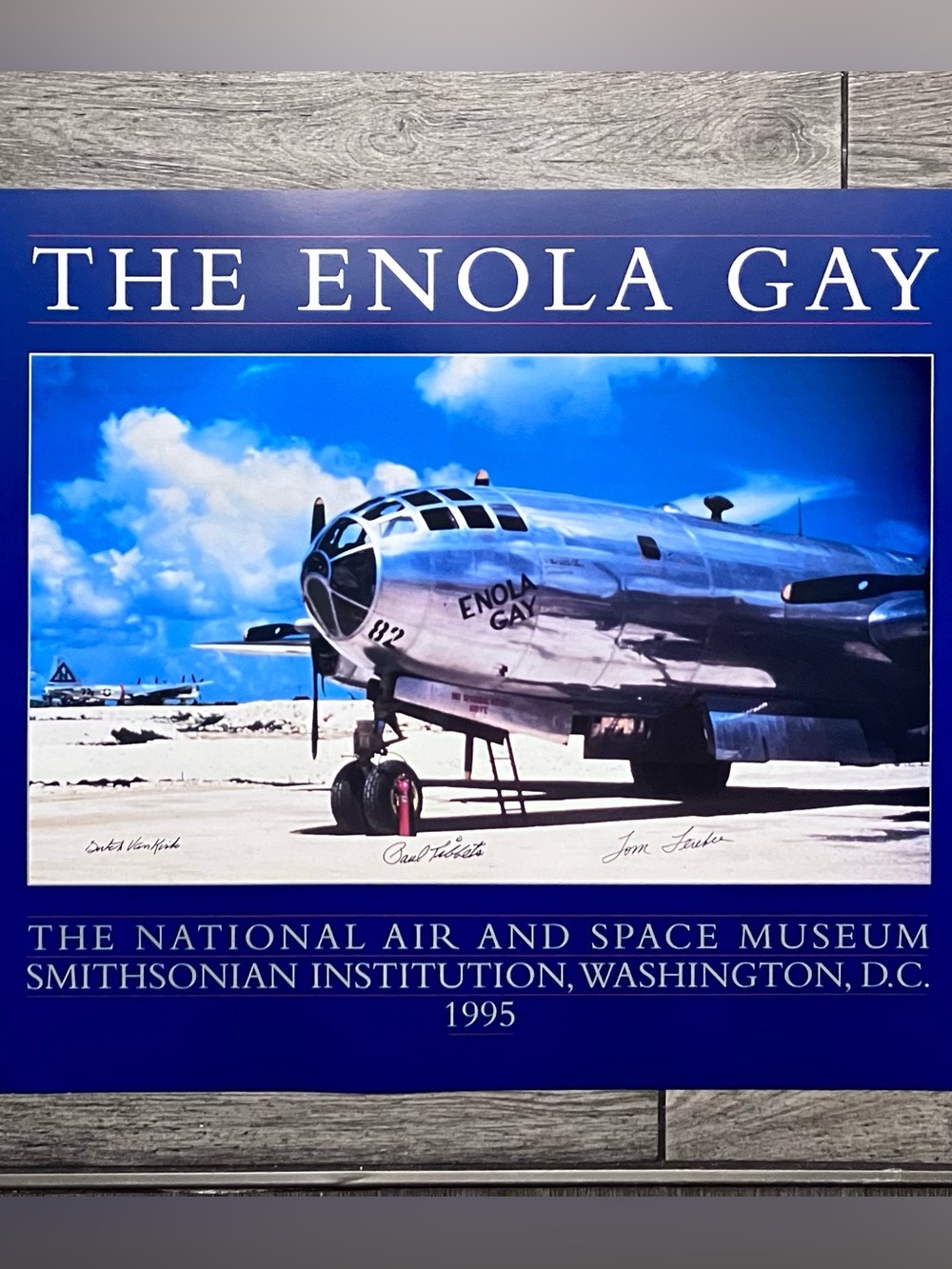 Signed ENOLA GAY 1995 Poster / VAN KIRK, Tibbets, FEREBEE / Hiroshima Airplane